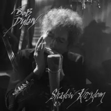 Shadow Kingdom | Bob Dylan |