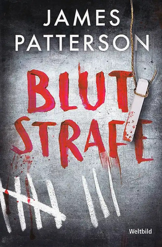 Blutstrafe james patterson - blutstrafe,