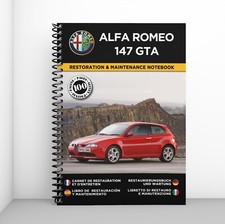 ALFA ROMEO 147 GTA : Restaurierungsnotizbuch & Wartung - KOSTENLOSER VERSAND !