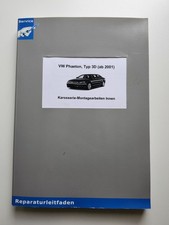 VW Phaeton Reparaturhandbuch / Reparaturleitfaden