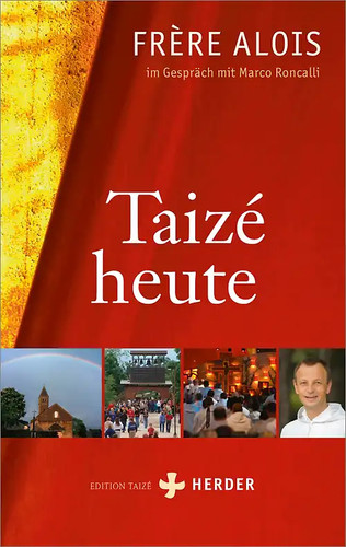 Taizé heute
