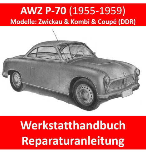 Awz p70 ddr werkstatthandbuch - p70,