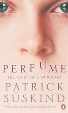 Perfume : The Story of a