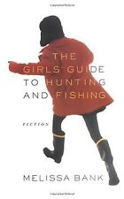 The Girls Guide to Hunting and Fishing von Melissa... | Buch | Zustand sehr gut