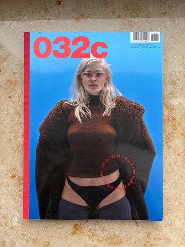 032c magazine issue 32 - magazine,, #32