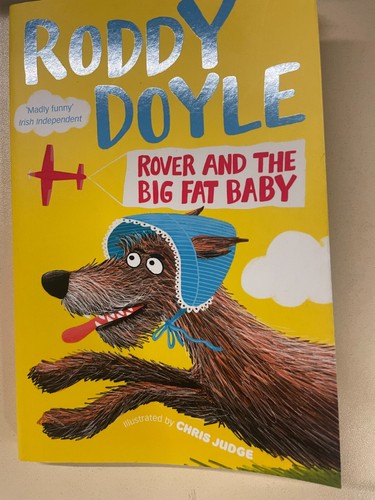 Rover and the - fat, baby