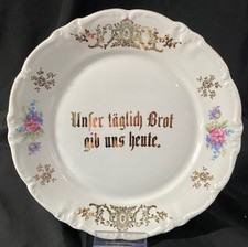 Oscar Schaller Porzellan Teller "Unser täglich Brot gib uns heute" Ø 24,5 cm