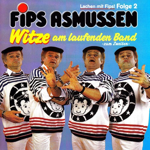Fips asmussen witze am - -,