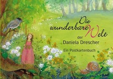 Postkartenbuch "Die wunderbare Welt der Daniela Drescher": Ein Postkartenbuch Dr