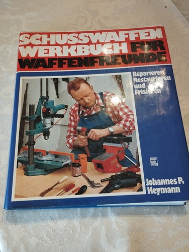 Schusswaffen werkbuch für - schusswaffen-werkbuch,