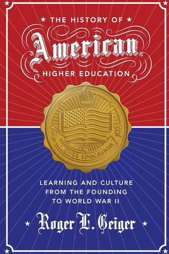 The history american higher - the,