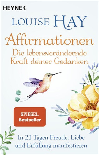 Affirmationen die - -,