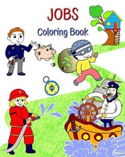 Jobs Coloring Book: Beautiful