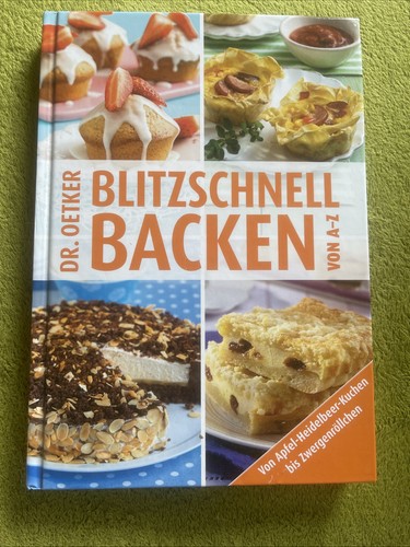 Blitzschnell backen von - backen, a-z