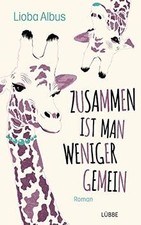 Zusammen ist man weniger