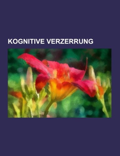 Kognitive verzerrung books llc - books,