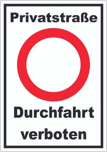 Privatstraße durchfahrt - privatstraße,