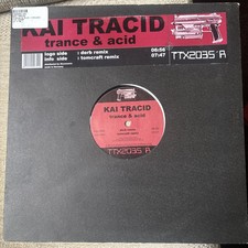 Kai Tracid - Trance & Acid