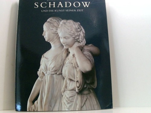Johann gottfried schadow - johann, und