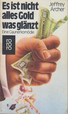 Es ist nicht alles Gold was
