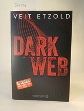 Dark Web. [Neubuch] Etzold, Veit: