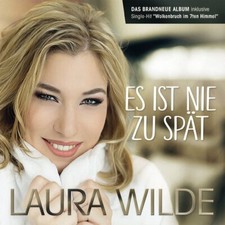 CD Laura Wilde Es Ist Nie Zu