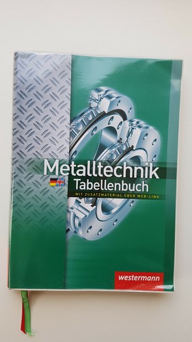 Metalltechnik tabellenbuch - metalltechnik,