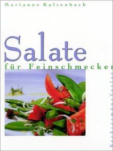 Salate für feinschmecker von - salate,