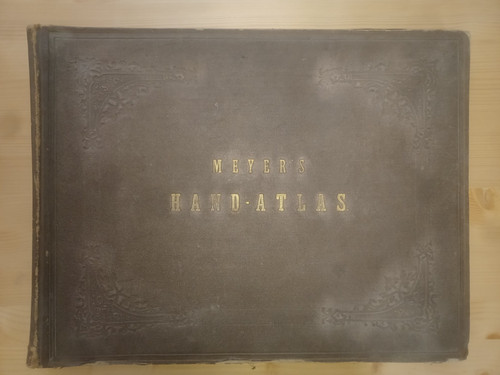 Meyers hand atlas - meyers, hand-atlas