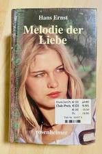 Hans Ernst MELODIE DER LIEBE und Schatten die verdämmern 2 Bücher