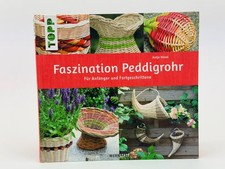 Topp Faszination Peddigrohr