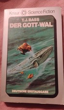 Der Gott-Wal Bass, T. J.: