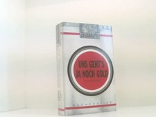 Uns geht s ja noch Gold W