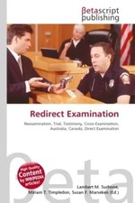 Lambert M. Surhone (u. a.) | Redirect Examination | Taschenbuch | Englisch