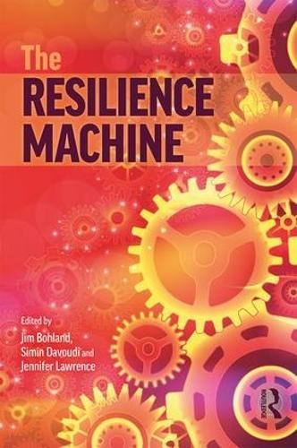 The resilience machine - the,