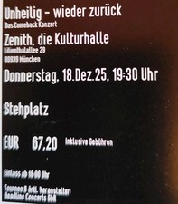UNHEILIG MÜNCHEN 18.12.2025 STEHPLATZ INNENRAUM TICKETS KARTEN
