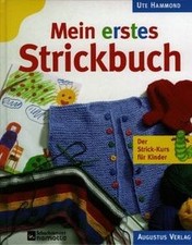Mein erstes Strickbuch. Der