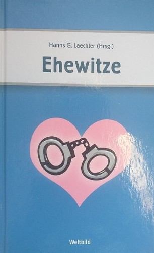 Ehewitze von hanns g - von,