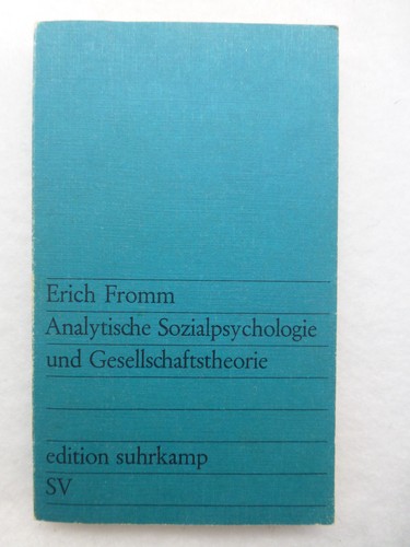 Erich fromm analytische - fromm:,