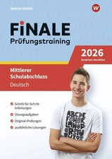 FiNALE - Prüfungstraining Mittlerer Schulabschluss Nordrhein-Westfalen Deutsc...