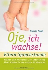 Oje, ich wachse! -