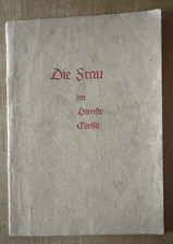 Die Frau im Dienste Christi