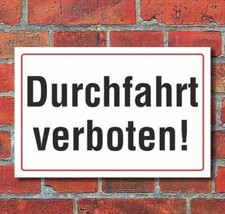 Schild Durchfahrt verboten, 3