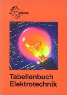 Tabellenbuch elektrotechnik - tabellenbuch,