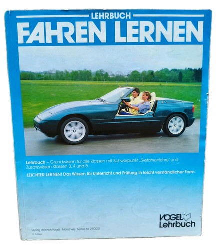 Altes lehrbuch fahren lernen - fahren,
