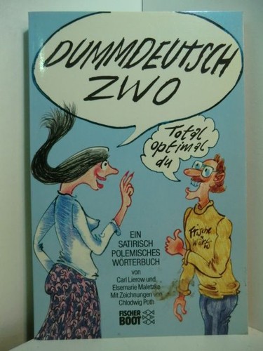 Dummdeutsch zwo ein satirisch - dummdeutsch, zwo.