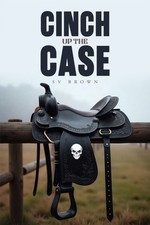 Cinch up the Case by SV Brown