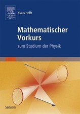 Mathematischer Vorkurs zum Studium der Physik: Das Begleitbuch zum Heidelberger 