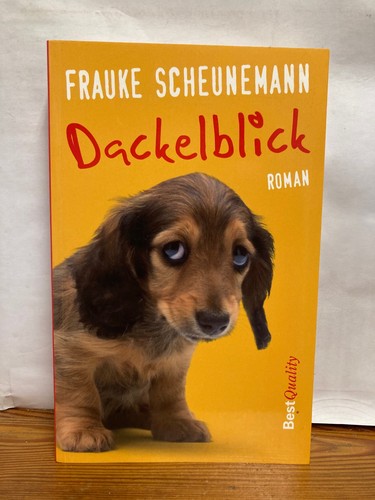 Dackelblick frauke scheunemann - dackelblick,