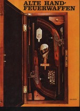 (a61899)   Durdik alte Handfeuerwaffen Hanau, Dausien. (1980), 4°. 247S. Mi